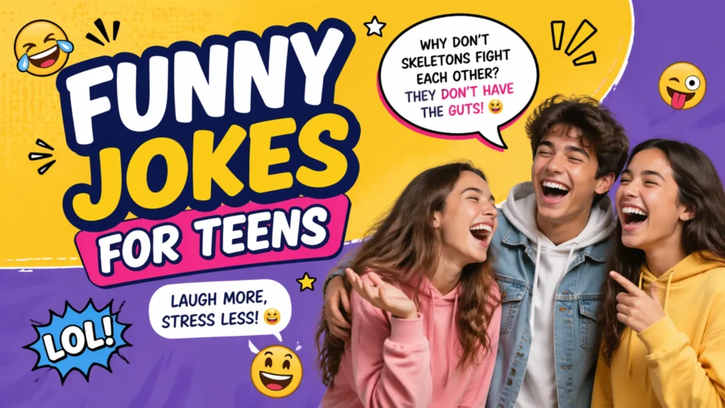 funny jokes for teens